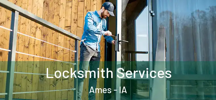 Locksmith Services Ames - IA